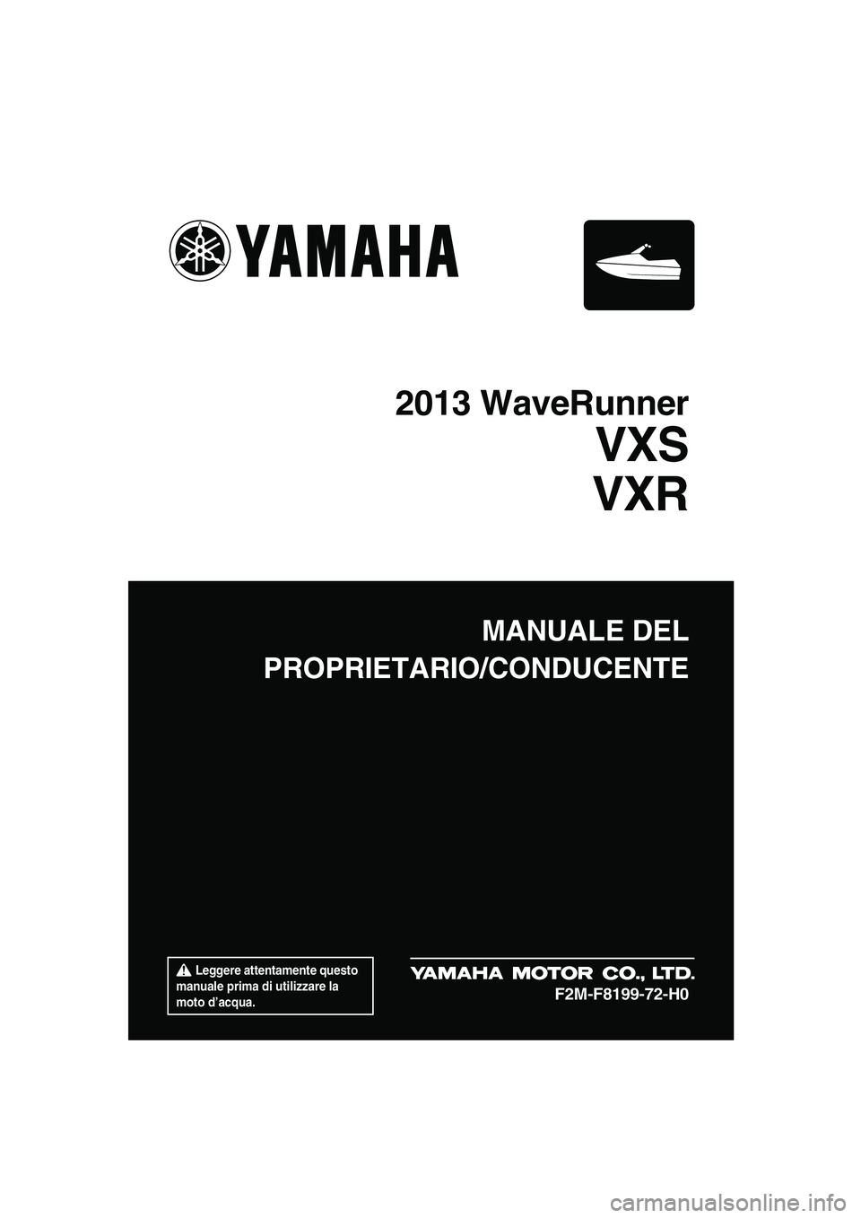 YAMAHA VXS 2013  Manuale duso (in Italian) 