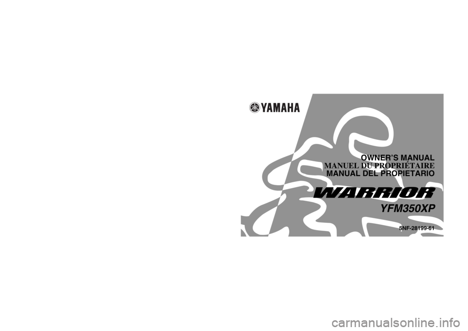 YAMAHA WARRIOR 350 2003  Notices Demploi (in French) 