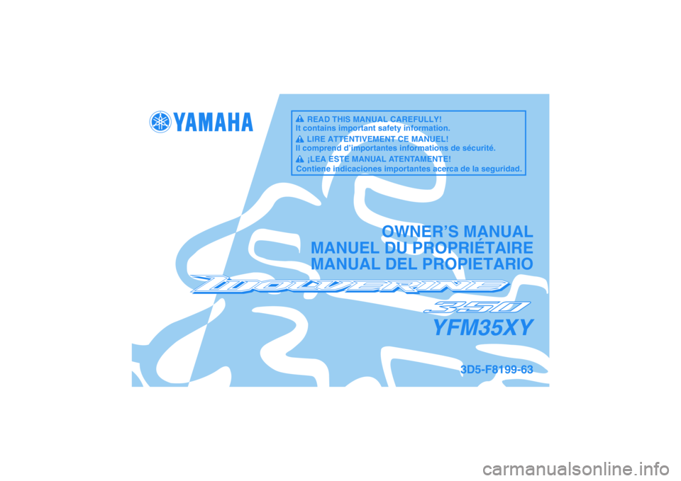 YAMAHA WOLVERINE 350 2009  Owners Manual 