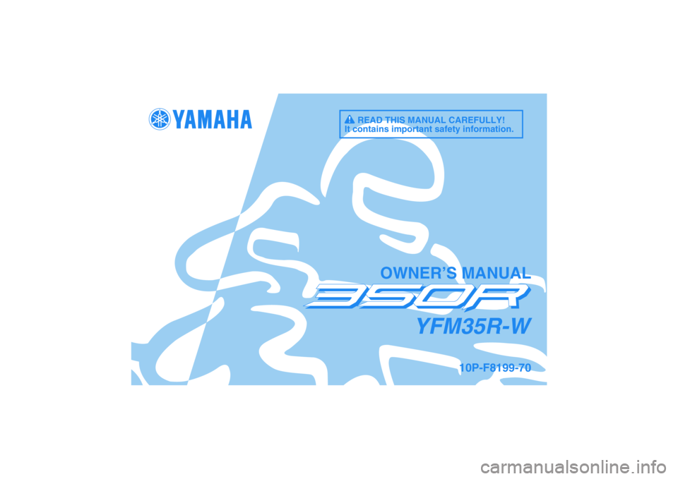 YAMAHA YFM350R-W 2012  Owners Manual 