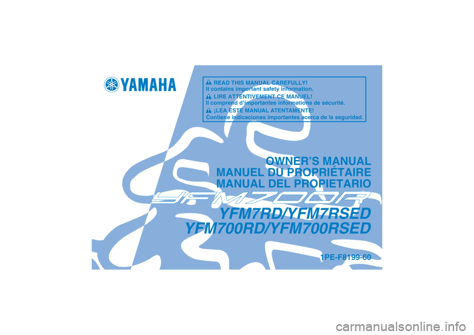 YAMAHA YFM700R 2013  Owners Manual 