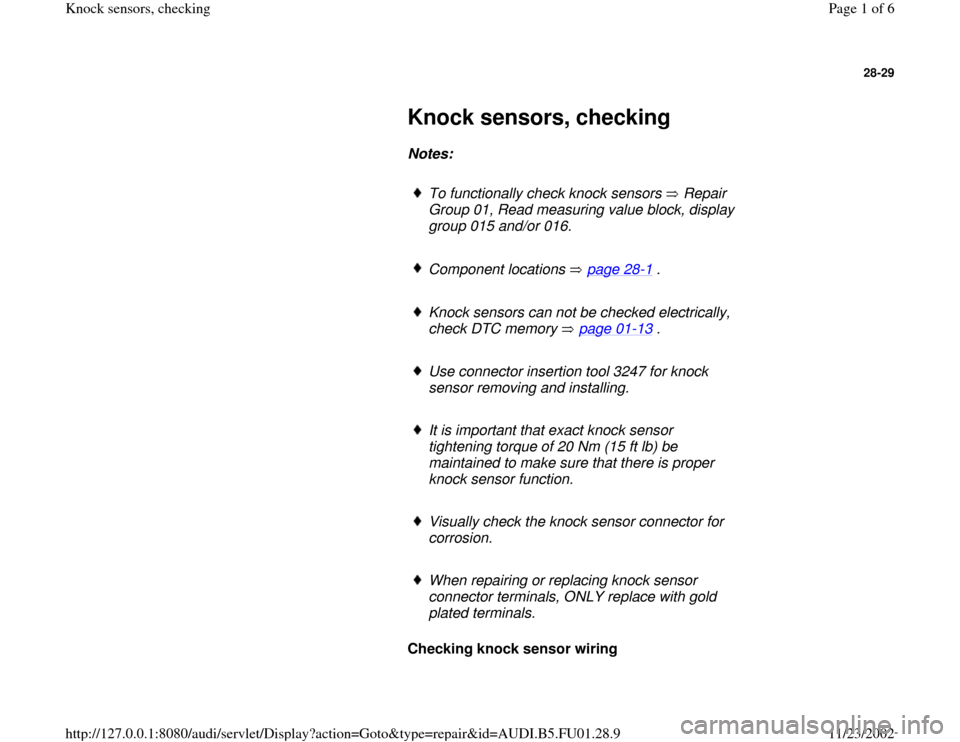 AUDI A4 1999 B5 / 1.G AFC Engine Knock Sensors Checking Workshop Manual 