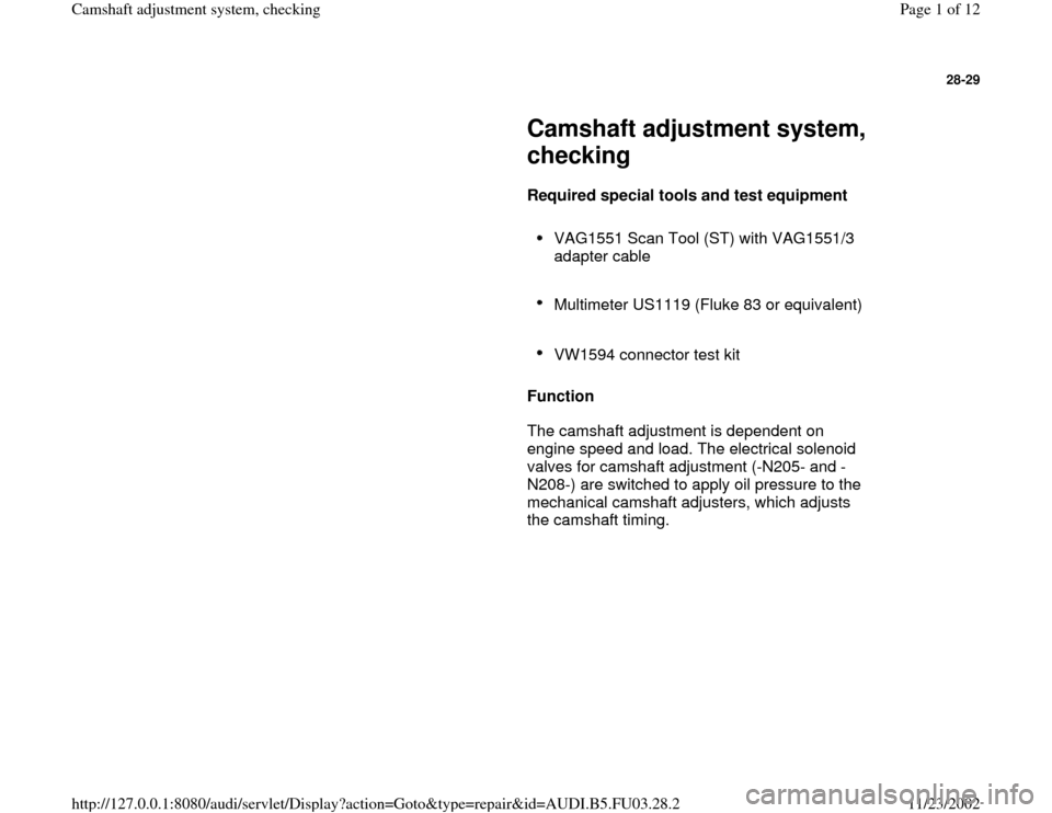 AUDI A4 1997 B5 / 1.G AHA Engine Camshaft Adjustment System Checking Workshop Manual 
