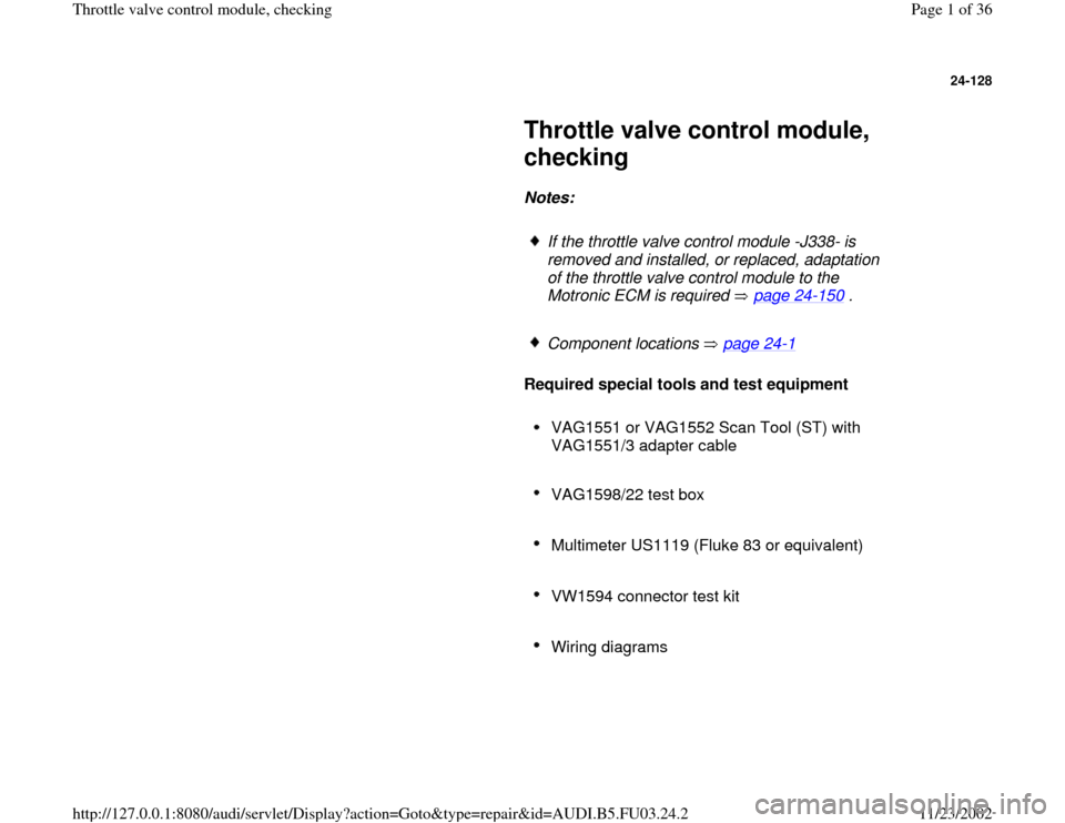 AUDI A8 1997 D2 / 1.G AHA Engine Throttle Valve Control Module Checking Workshop Manual 