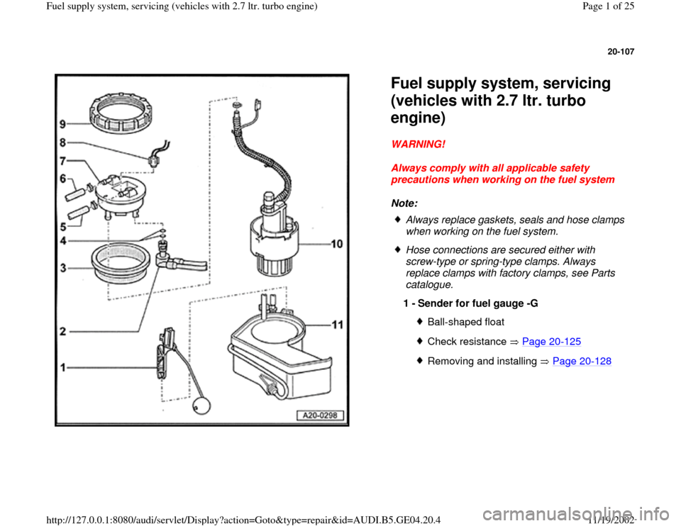 AUDI A4 1996 B5 / 1.G Fuel Supply System Biturbo 2.8 Workshop Manual 