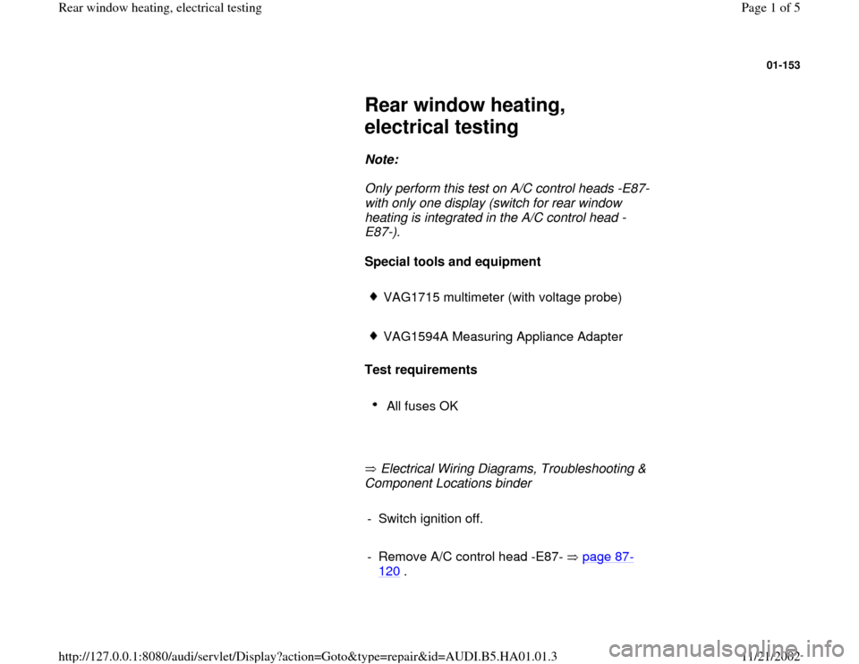 AUDI A4 1997 B5 / 1.G Rear Window Heating Electrical Testing Workshop Manual 