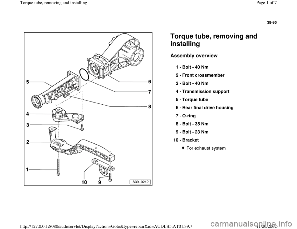 AUDI A6 2000 C5 / 2.G 01V Transmission Torque Tube Remove And Install Workshop Manual 