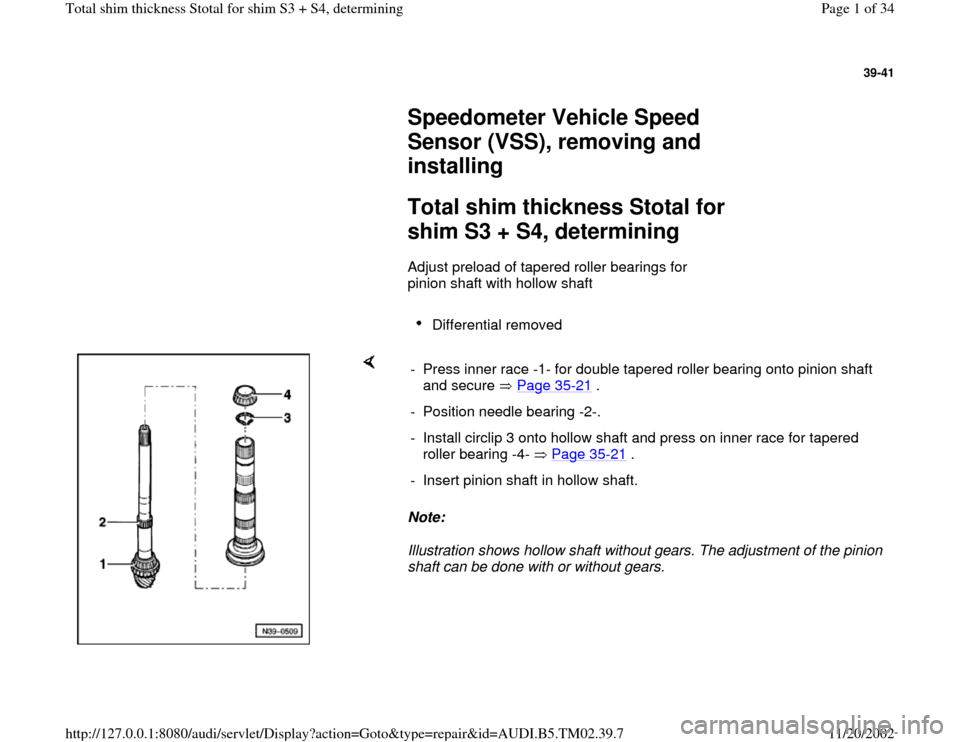 AUDI A4 1995 B5 / 1.G 01A Transmission Total Shim Thickness Workshop Manual 