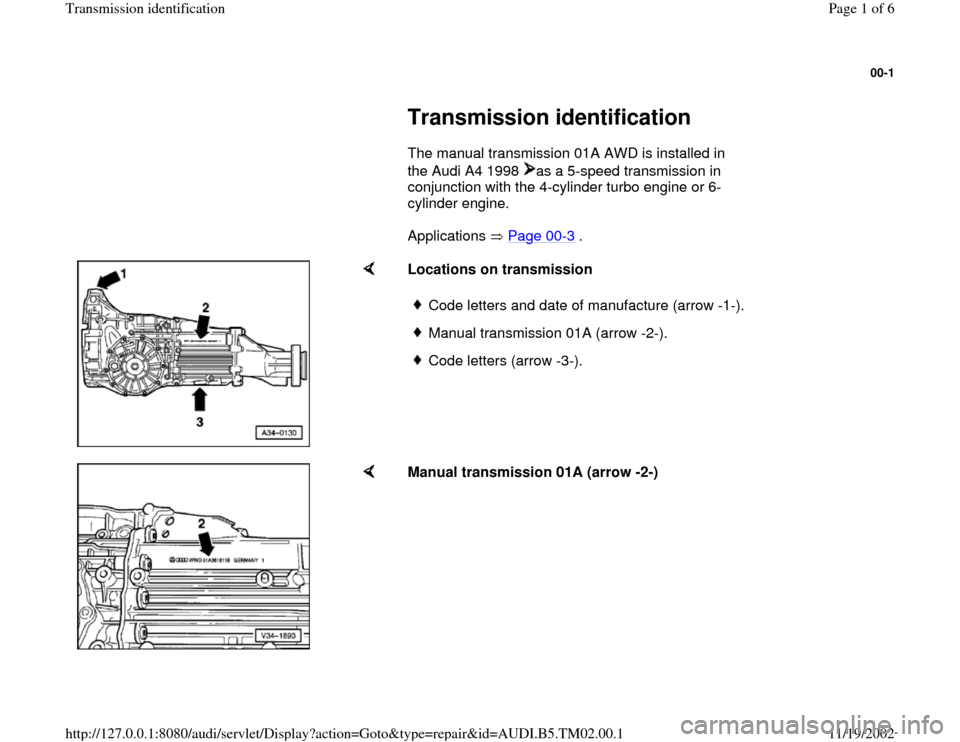 AUDI A4 1998 B5 / 1.G 01A Transmission ID Workshop Manual 