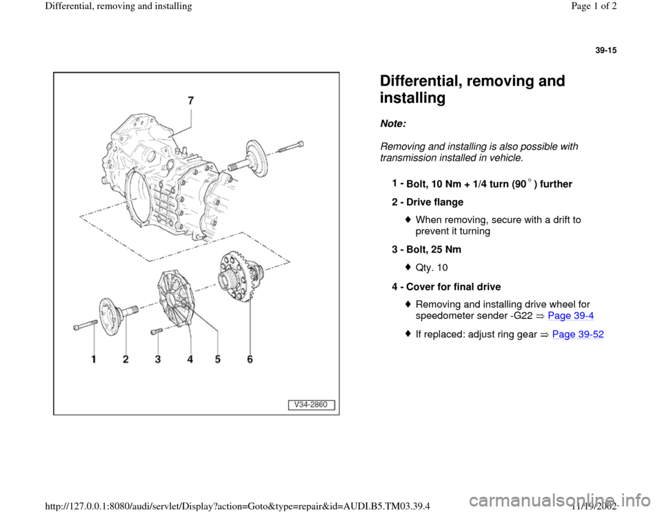 AUDI A6 1999 C5 / 2.G 01E Transmission Final Differential Remove And Install Workshop Manual 