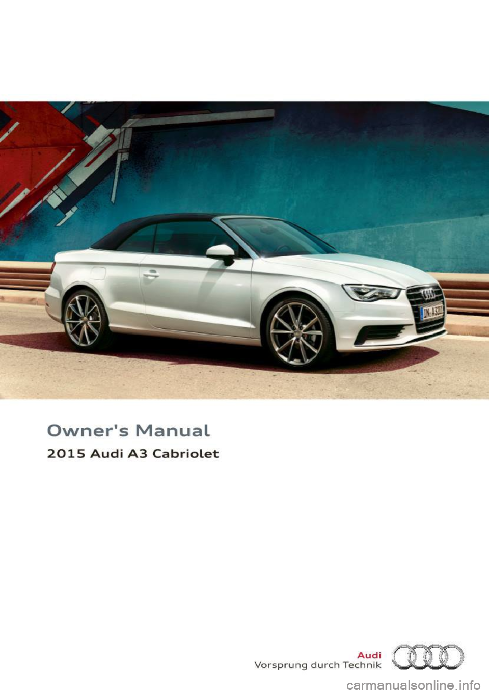 AUDI A3 CABRIOLET 2015  Owners Manual 