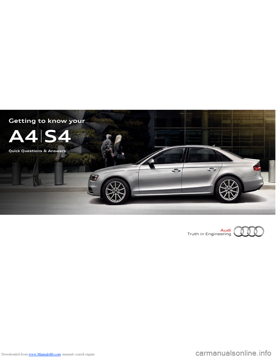AUDI A4 2014 B8 / 4.G Getting To Know 
