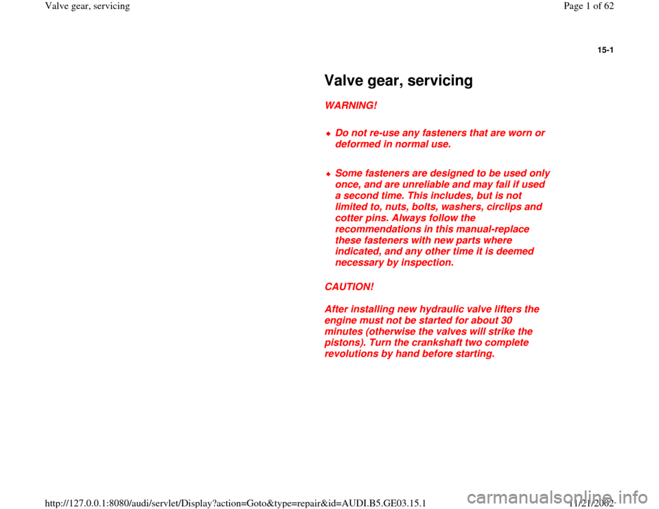 AUDI A8 1999 D2 / 1.G AHA ATQ Engines Valve Gear Service Manual 