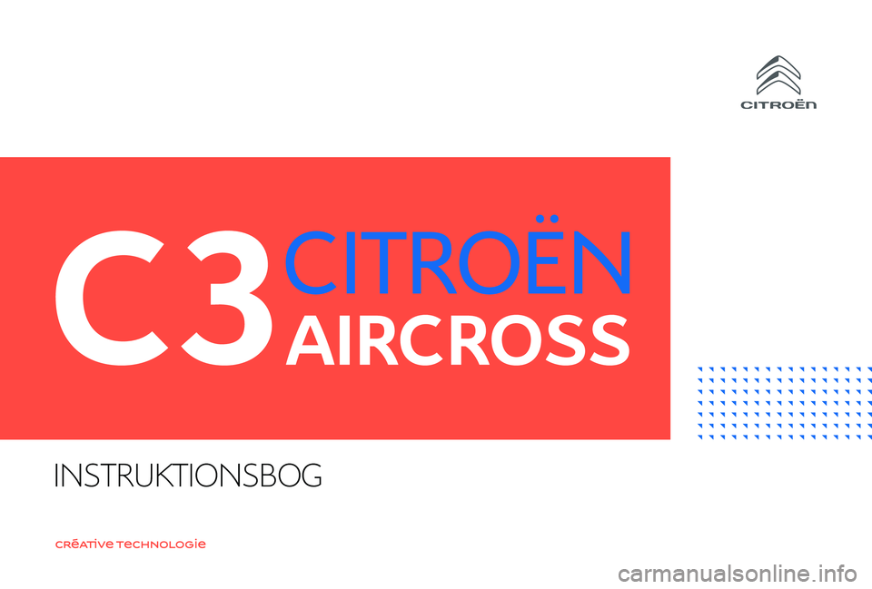CITROEN C3 AIRCROSS 2019  InstruktionsbØger (in Danish) 